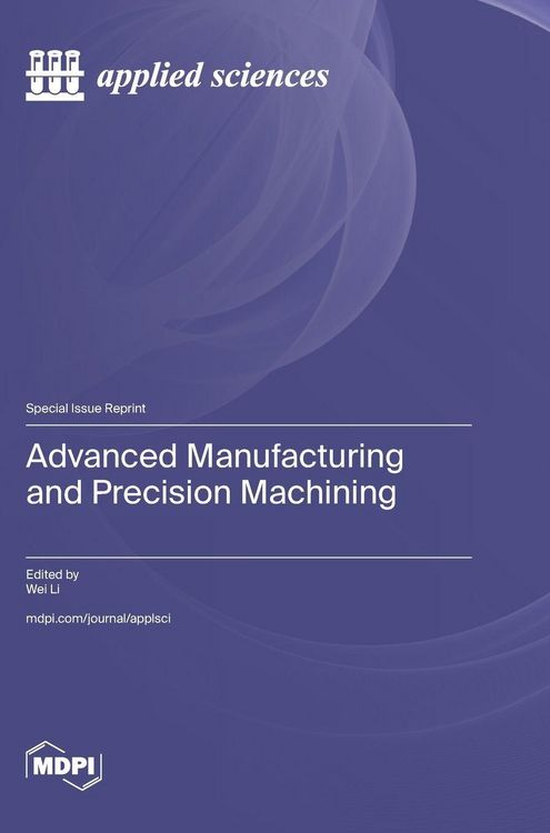 Produktbild: Advanced Manufacturing and Precision Machining