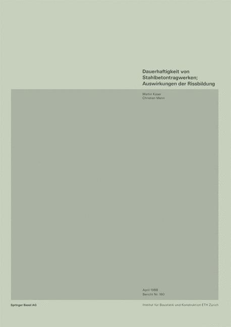 Produktbild: Dauerhaftigkeit von Stahlbetonwerken; Auswirkungen der Rissbildung