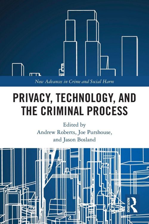 Produktbild: Privacy, Technology, and the Criminal Process