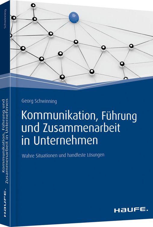 Produktbild: Kommunikation, F&uuml;hrung und Zusammenarbeit in Unternehmen