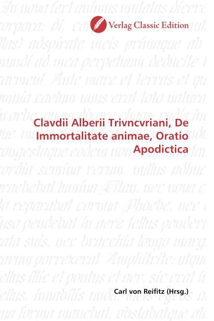 Produktbild: Clavdii Alberii Trivncvriani, De Immortalitate animae, Orati