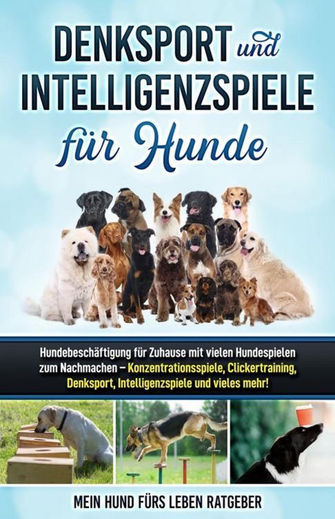 Produktbild: Denksport und Intelligenzspiele f&uuml;r Hunde