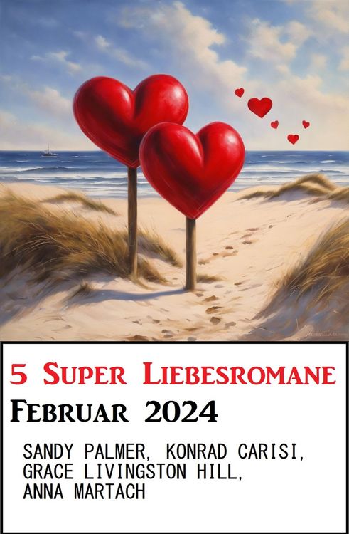 Produktbild: 5 Super Liebesromane Februar 2024