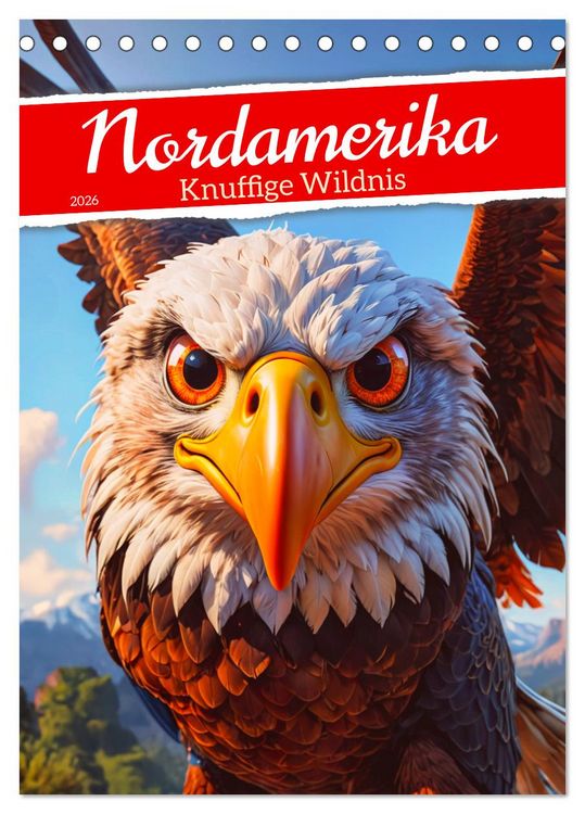 Produktbild: Nordamerika - Knuffige Wildnis (Tischkalender 2026 DIN A5 hoch), CALVENDO Monatskalender