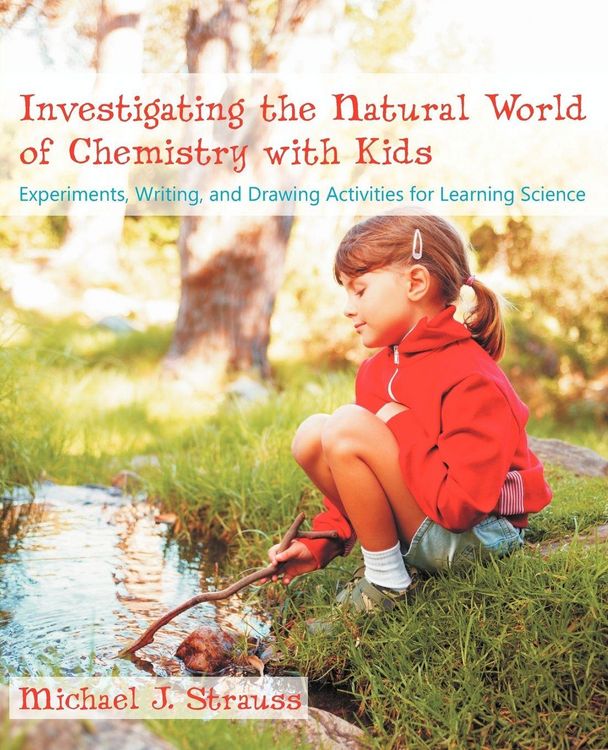 Produktbild: Investigating the Natural World of Chemistry with Kids