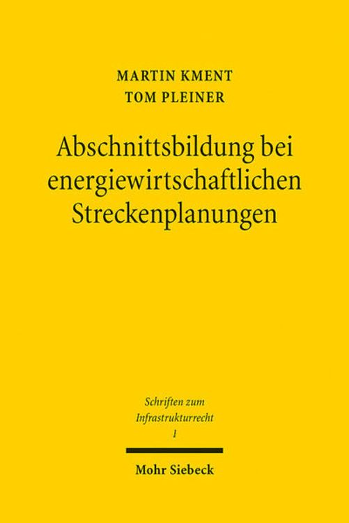 Bild vom Artikel Abschnittsbildung bei energiewirtschaftlichen Streckenplanungen vom Autor Martin Kment