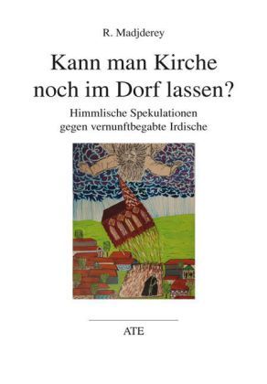 Produktbild: Kann man Kirche noch im Dorf lassen?