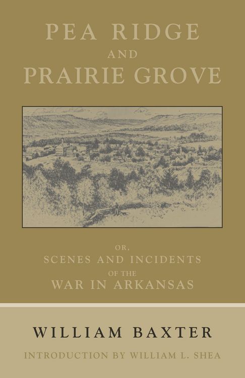 Produktbild: Pea Ridge and Prairie Grove