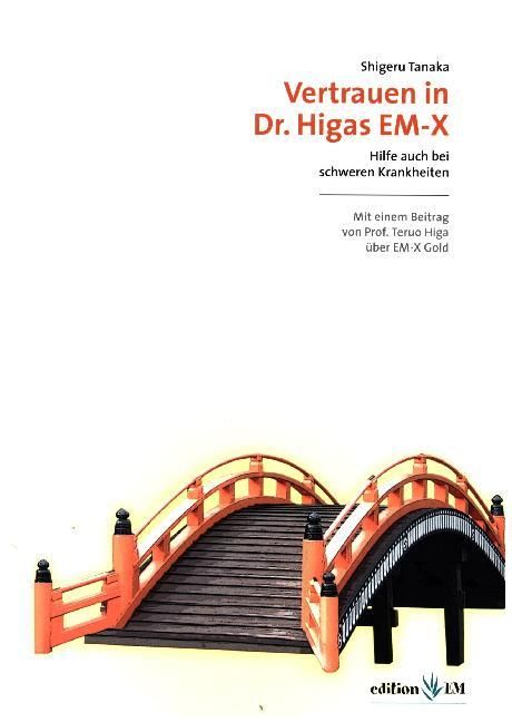 Produktbild: Vertrauen in Dr. Higos EM-X