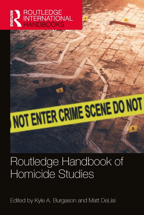 Produktbild: Routledge Handbook of Homicide Studies