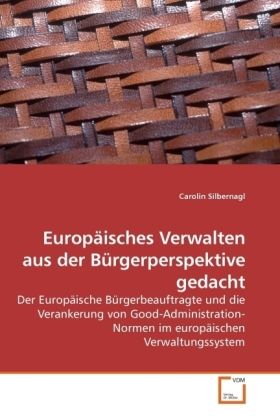 Produktbild: Silbernagl, C: Europ&auml;isches Verwalten aus der B&uuml;rgerperspekt