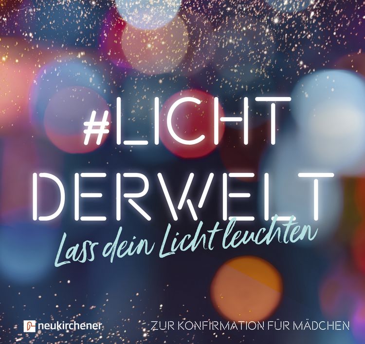 Produktbild: #lichtderwelt. Lass dein Licht leuchten