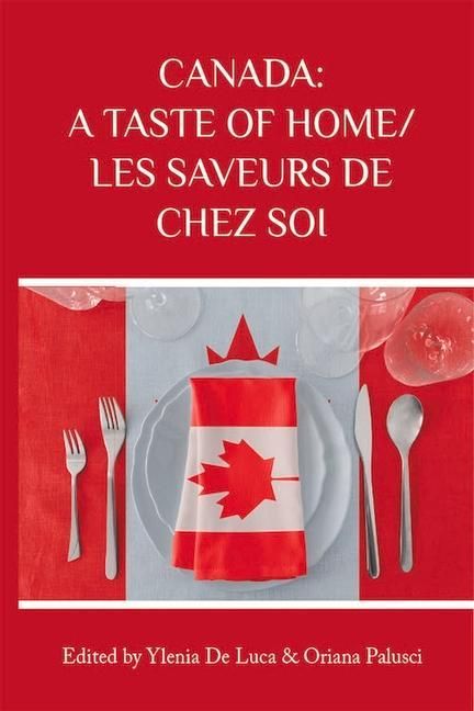 Produktbild: Canada: A Taste of Home/Les Saveurs de Chez Soi