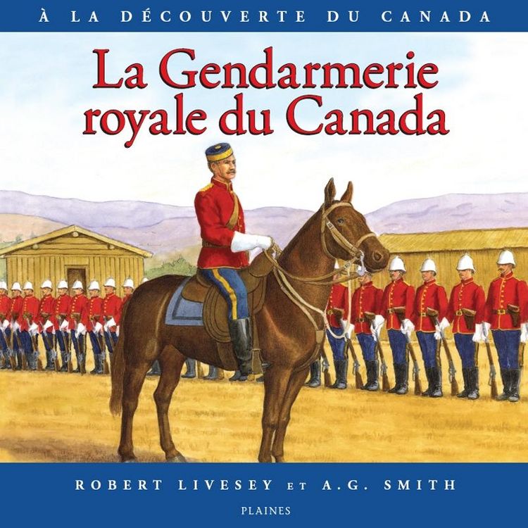 Produktbild: Gendarmerie royale du Canada, La
