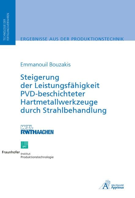 Produktbild: Steigerung der Leistungsf&auml;higkeit PVD-beschichteter Hartmetallwerkzeuge durch Strahlbehandlung