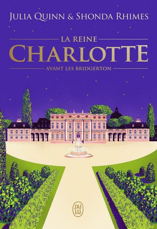 Produktbild: La reine Charlotte : avant les Bridgerton
