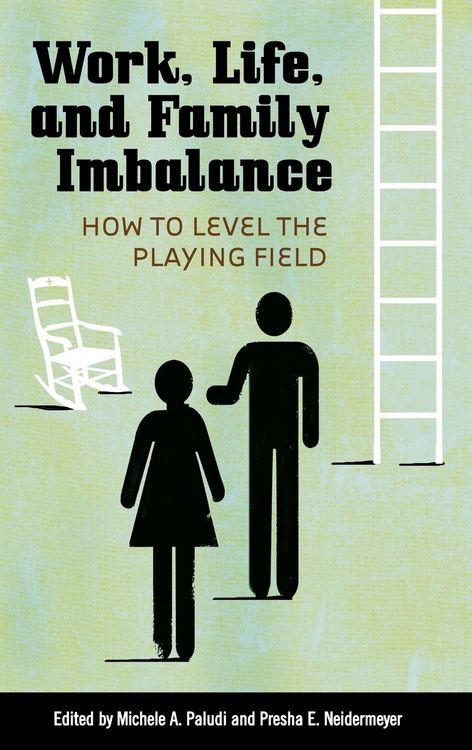 Produktbild: Work, Life, and Family Imbalance