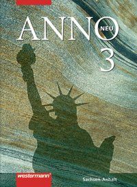 Produktbild: ANNO neu - Ausgabe f&uuml;r Gymnasien in Sachsen-Anhalt