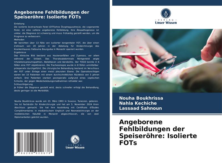 Produktbild: Angeborene Fehlbildungen der Speiser&ouml;hre: Isolierte FOTs