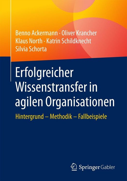 Produktbild: Erfolgreicher Wissenstransfer in agilen Organisationen