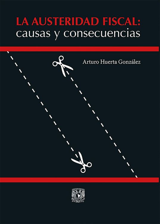 Produktbild: La austeridad fiscal: causas y consecuencias