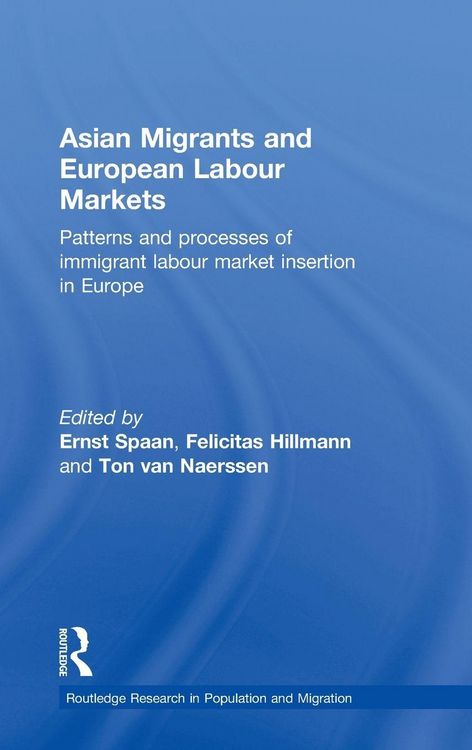 Produktbild: Asian Migrants and European Labour Markets