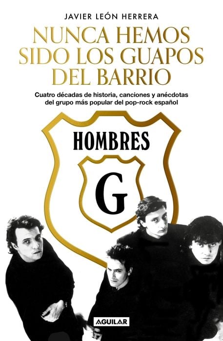 Produktbild: Hombres G: Nunca Hemos Sido Los Guapos del Barrio / Hombres G: We've Never Been the Cute Guys on the Block