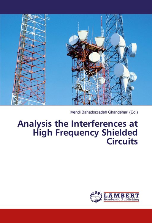 Produktbild: Analysis the Interferences at High Frequency Shielded Circuits