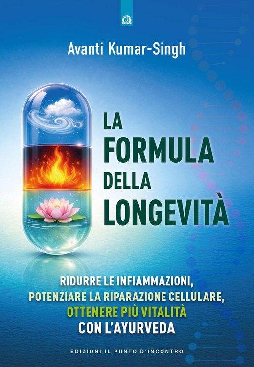 Produktbild: La formula della longevit&agrave;. Ridurre le infiammazioni, potenziare la riparazione cellulare, ottenere pi&ugrave; vitalit&agrave; con l'ayurveda