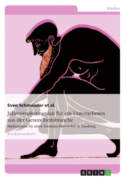 Produktbild: Jahresmarketingplan f&uuml;r ein Unternehmen aus der Gesundheitsbranche