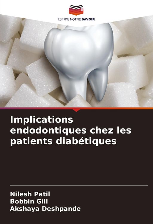Produktbild: Implications endodontiques chez les patients diab&eacute;tiques