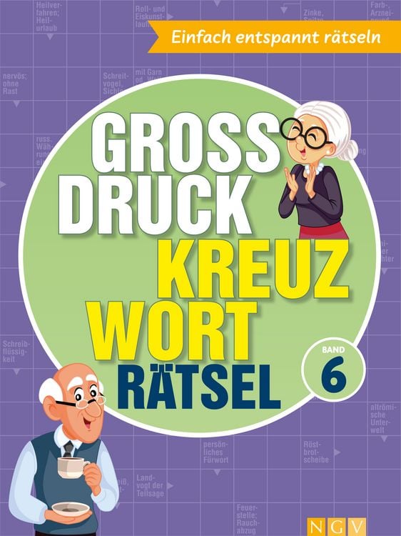 Produktbild: Gro&szlig;druck Kreuzwortr&auml;tsel Band 6 - R&auml;tselbuch f&uuml;r Senioren & Rentner mit gro&szlig;er Schrift