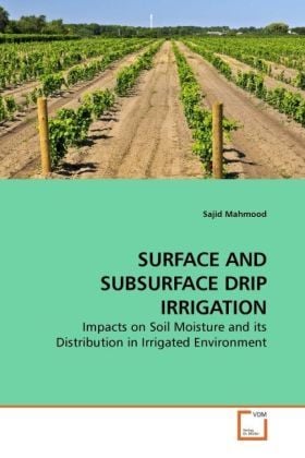 Produktbild: Mahmood, S: SURFACE AND SUBSURFACE DRIP IRRIGATION