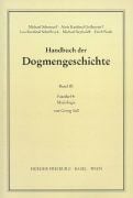 Produktbild: Handbuch der Dogmengeschichte / Bd III: Christologie - Soteriologie - Mariologie. Gnadenlehre / Mariologie