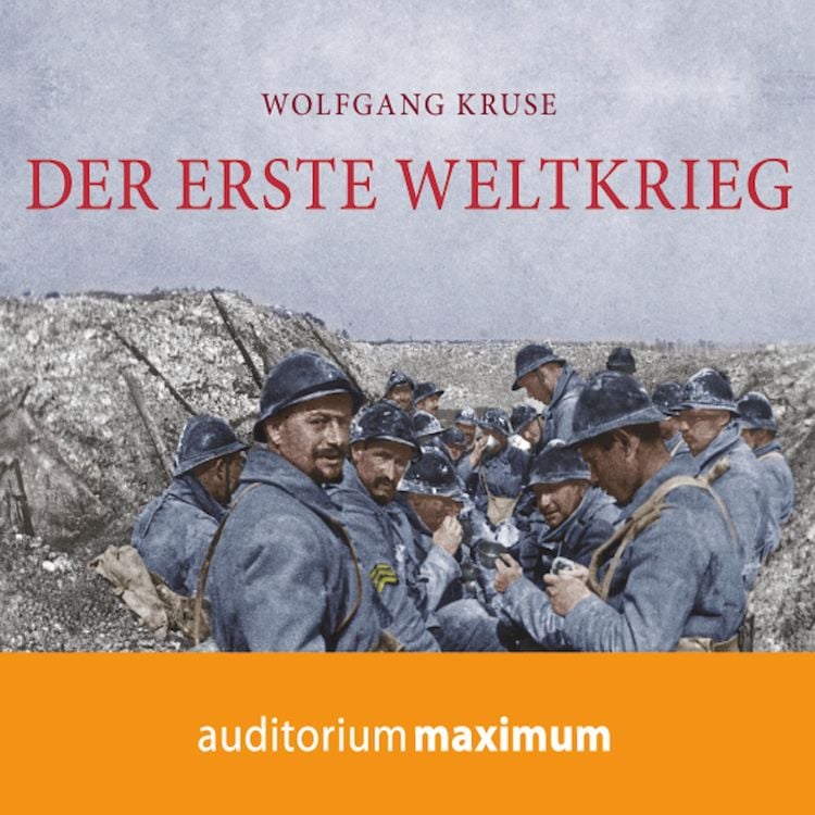 Produktbild: Der Erste Weltkrieg (Ungekürzt)