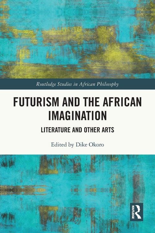 Produktbild: Futurism and the African Imagination