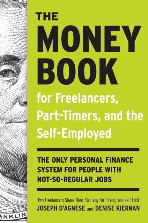 Produktbild: The Money Book for Freelancers, Part-Timers, and the Self-Employed