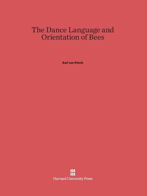 Produktbild: The Dance Language and Orientation of Bees
