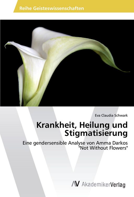 Produktbild: Krankheit, Heilung und Stigmatisierung