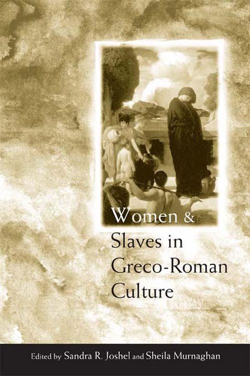 Produktbild: Women and Slaves in Greco-Roman Culture