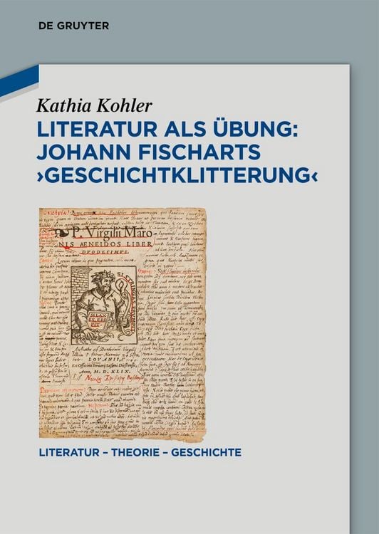 Produktbild: Literatur als Übung: Johann Fischarts ‚Geschichtklitterung‘