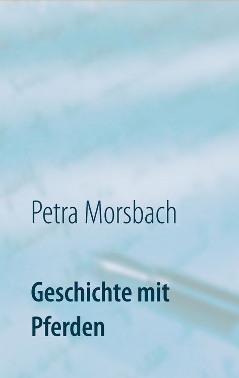 Produktbild: Geschichte mit Pferden