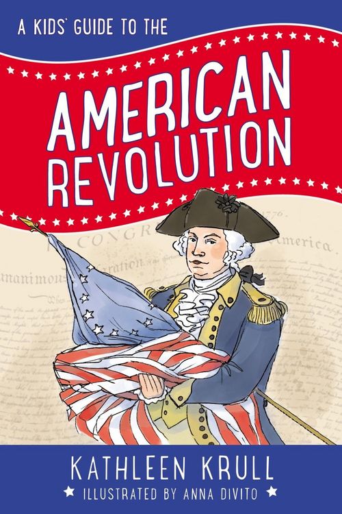 Produktbild: A Kids' Guide to the American Revolution