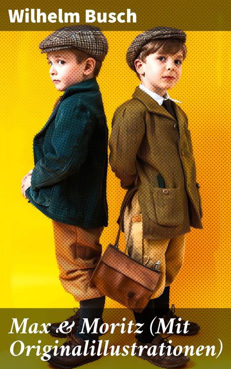 Produktbild: Max & Moritz (Mit Originalillustrationen)