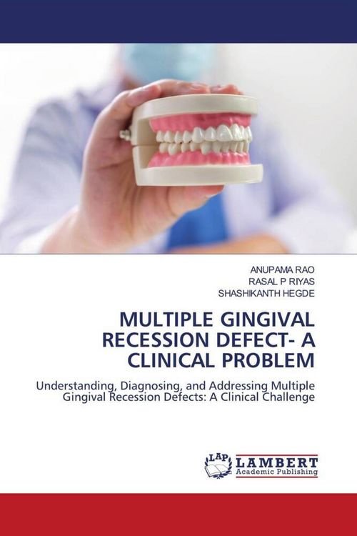 Produktbild: Multiple Gingival Recession Defect- a Clinical Problem