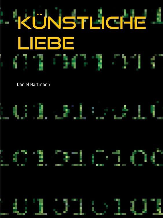 Produktbild: K&uuml;nstliche Liebe