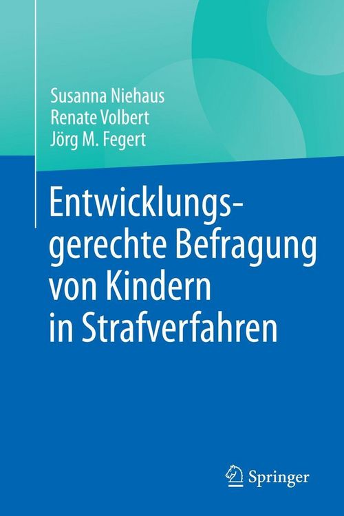 Produktbild: Entwicklungsgerechte Befragung von Kindern in Strafverfahren