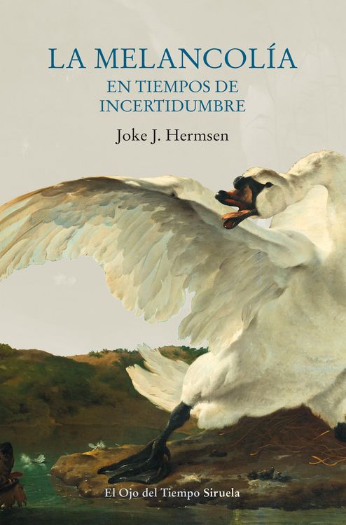 Produktbild: La melancol&iacute;a en tiempos de incertidumbre