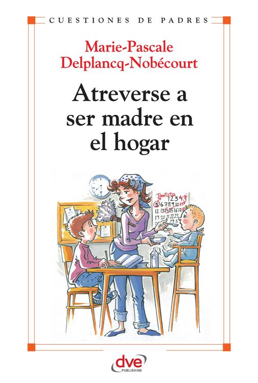 Produktbild: Atreverse a ser madre en el hogar