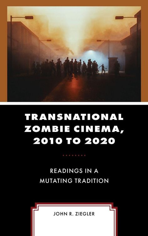 Produktbild: Transnational Zombie Cinema, 2010 to 2020